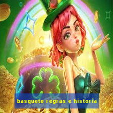 basquete regras e historia